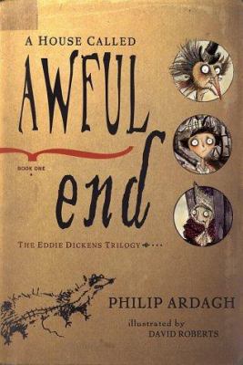 A House Called Awful End: Book One in the Eddie... 0805068287 Book Cover