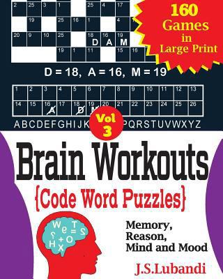 Brain Workouts (CODE WORD) Puzzles [Large Print] 1546381473 Book Cover