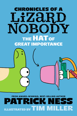 Chronicles of a Lizard Nobody: The Hat of Great... 1536241261 Book Cover