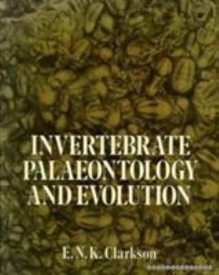 Invertebrate Palaeontology and Evolution 0045600082 Book Cover