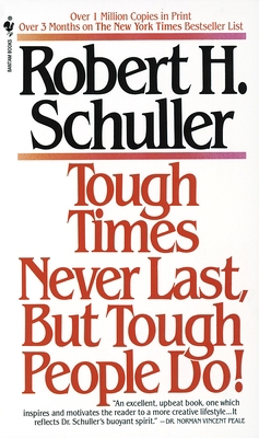 Tough Times Never Last, But Tough People Do! B007YZZFV8 Book Cover
