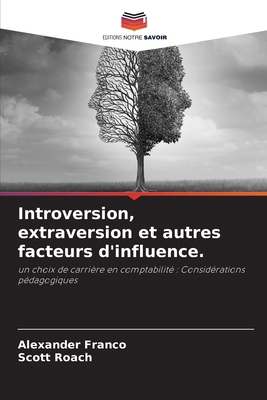 Introversion, extraversion et autres facteurs d... [French] 6209560334 Book Cover
