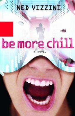 Be More Chill 0786809957 Book Cover
