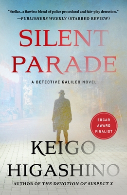 Silent Parade: A Detective Galileo Novel 1250862000 Book Cover