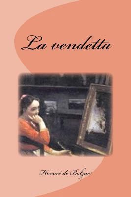 La vendetta [French] 1539154041 Book Cover