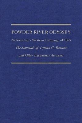 Powder River Odyssey: Nelson Cole's Western Cam... 0870623591 Book Cover