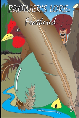 Brother's Lore: Feathered B0CTYR8CQC Book Cover