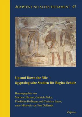 Up and Down the Nile - Agyptologische Studien F... [German] 3963270845 Book Cover