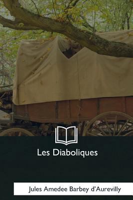Les Diaboliques [French] 1979859361 Book Cover
