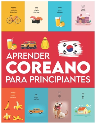 Aprender Coreano para principiantes: Primeras palabras para todos (Aprender Coreano para niños, Aprender Coreano para adultos, Libro de aprendizaje ... Aprende a hablar Coreano) null Book Cover
