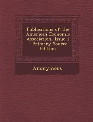 Publications of the American Economic Associati... 1287471196 Book Cover