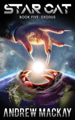 Star Cat: Exodus: A Science Fiction & Fantasy A... 1731185073 Book Cover