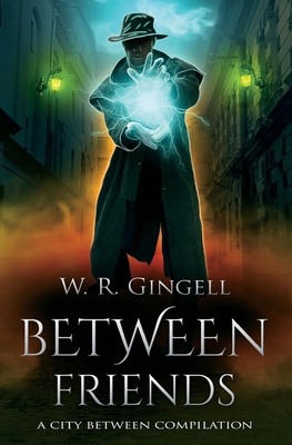 Between Friends 1923125079 Book Cover
