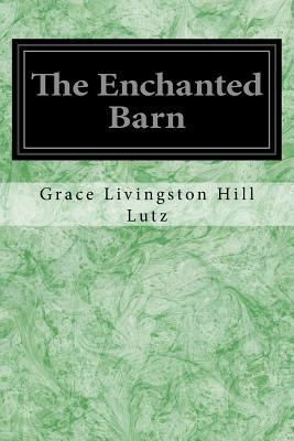 The Enchanted Barn 1545444315 Book Cover