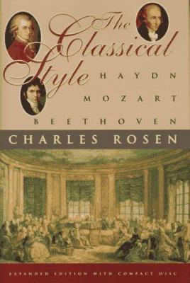 The Classical Style: Haydn, Mozart, Beethoven 0393040208 Book Cover