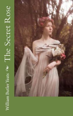 The Secret Rose 1724821571 Book Cover