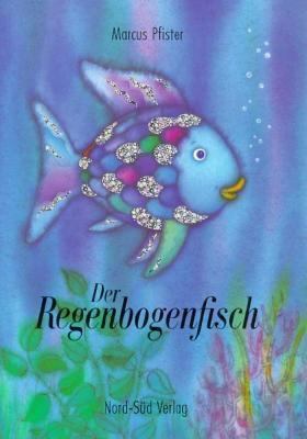Regenbogenfisch GR Rainbow Fish (German Edition) [German] 3314005814 Book Cover