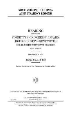 Syria: weighing the Obama administration's resp... 1981465391 Book Cover