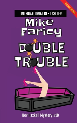 Double Trouble (Dev Haskell Private Investigato... 1962080099 Book Cover