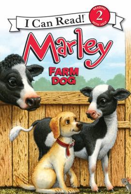 Marley: Farm Dog (I Can Read Level 2) 006198938X Book Cover
