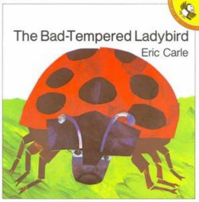 The Bad-Tempered Ladybird 0140503986 Book Cover