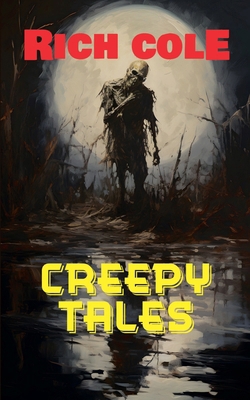Creepy Tales B0FRNDKBBH Book Cover