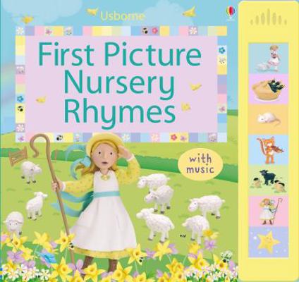 First Picture Nursery Rhymes W/sound 0746098391 Book Cover