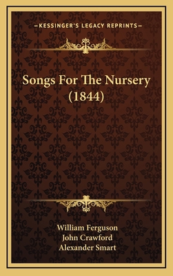 Songs for the Nursery (1844) 1164959816 Book Cover