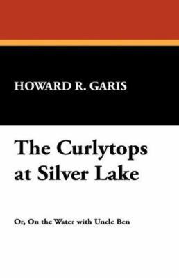 The Curlytops at Silver Lake 1434491137 Book Cover