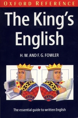 The King's English: An Essential Guide to Writt... B001BTSUQA Book Cover