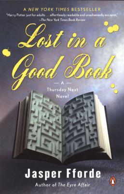 Lost in a Good Book: A Thursday Next Novel 1417704713 Book Cover