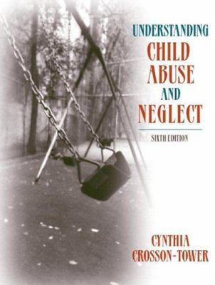 Understanding Child Abuse and Neglect (with MyH... 0205489893 Book Cover