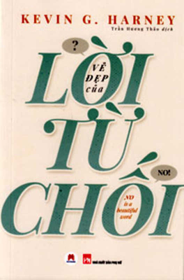 No Is a Beautiful Word [Vietnamese] 6045667123 Book Cover