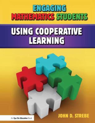 Engaging Mathematics Students Using Cooperative... 1138127825 Book Cover