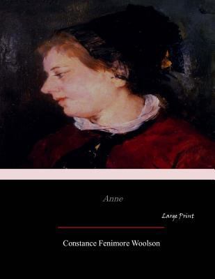 Anne: Large Print [Large Print] 1545598290 Book Cover