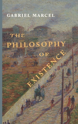 The Philosophy of Existence 1949899136 Book Cover