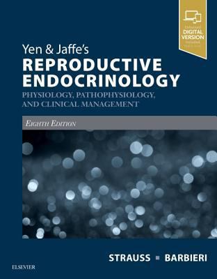 Yen & Jaffe's Reproductive Endocrinology: Physi... 032347912X Book Cover