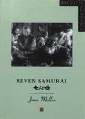 Seven Samurai (BFI Film Classics) B0027DM524 Book Cover
