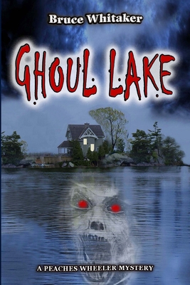 Ghoul Lake B0C6421GJ9 Book Cover