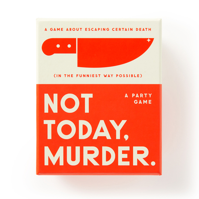 Not Today, Murder Game 0735383855 Book Cover