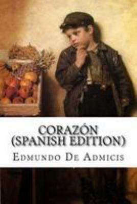 Corazón (Spanish Edition) [Spanish] 1530892554 Book Cover
