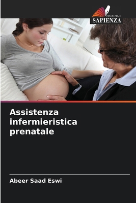 Assistenza infermieristica prenatale [Italian] 6208241189 Book Cover