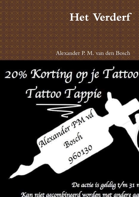 Het Verderf [Dutch] 0244358117 Book Cover