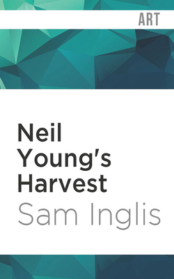 Neil Young's Harvest 1713616955 Book Cover