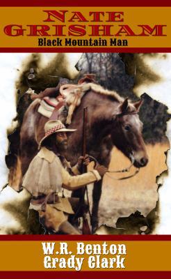 Nate Grisham: Black Mountain Man 193981250X Book Cover