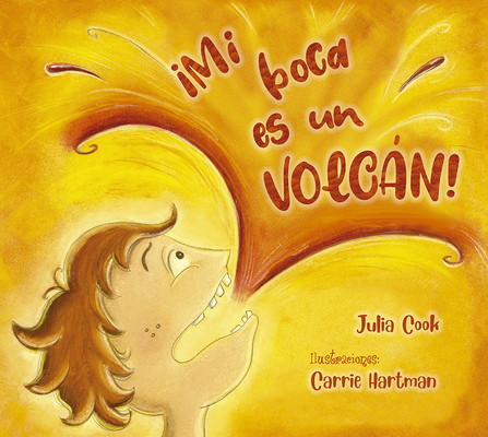 Mi Boca Es Un Volcan [Spanish] 8491454365 Book Cover