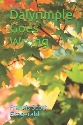 Dalyrimple Goes Wrong 1711264989 Book Cover