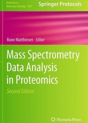 Mass Spectrometry Data Analysis in Proteomics 1493959956 Book Cover