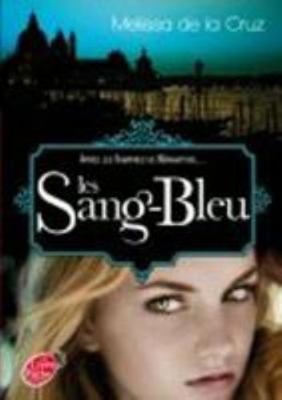 Les Vampires de Manhattan - Tome 2 - Les Sang-Bleu [French] 2013229712 Book Cover