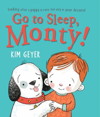 Go to Sleep, Monty! 1467793116 Book Cover